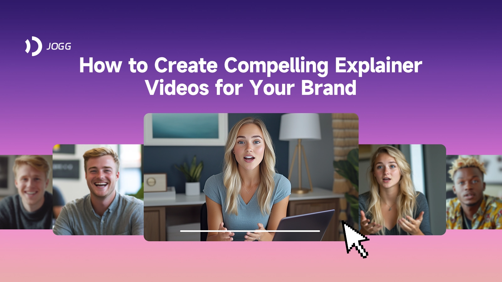 How to Create Compelling Explainer Videos for Your Brand